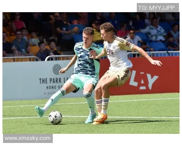 香港足球明星赛精彩回顾与成绩分析展现球员风采与比赛魅力